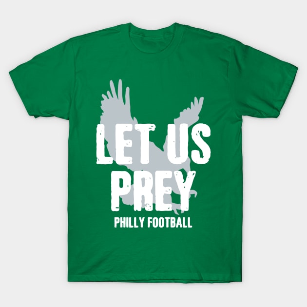 Let Us Prey T-Shirt by geekingoutfitters